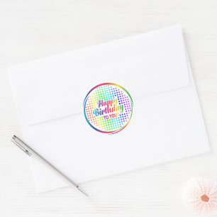 Happy Birthday To You Rainbow Classic Round Sticker