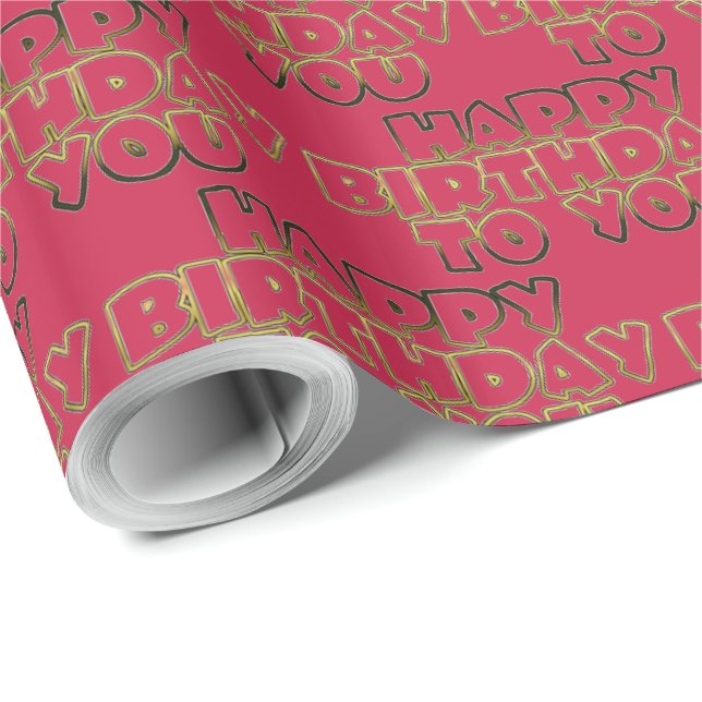 Happy Birthday to You Typography Gold Pink Red Wrapping Paper (Roll Corner)