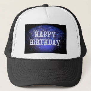 HAPPY BIRTHDAY TRUCKER HAT