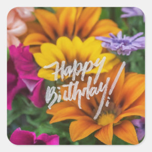 Happy Birthday Vibrant Colourful Spring Flowers Square Sticker