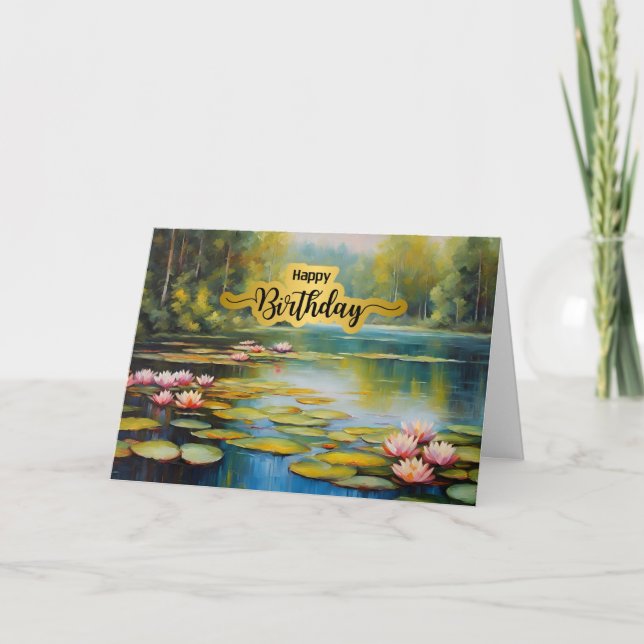 Happy Birthday Water Lily Pond, Forest, Nature  Card (Front)