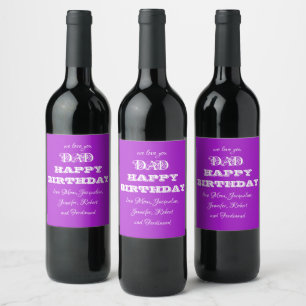 Happy Birthday We Love You Dad Kids Names Cute Wine Label