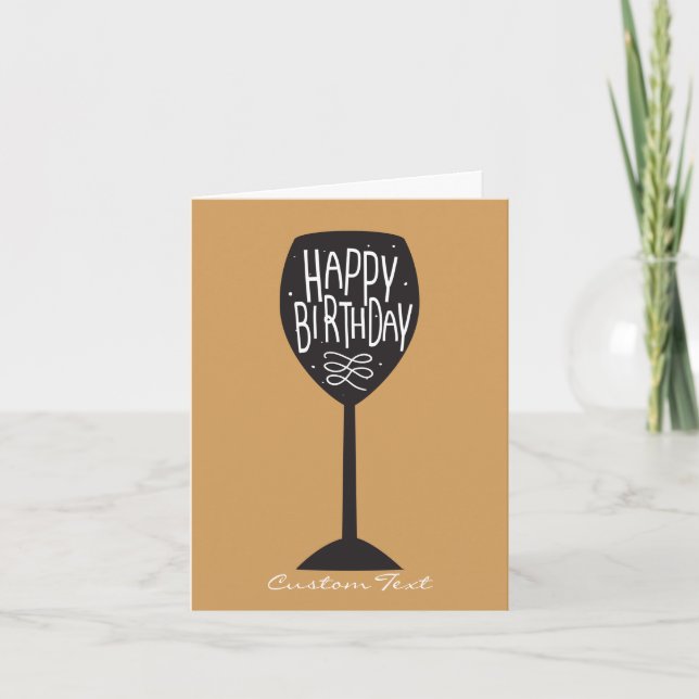 HAPPY BIRTHDAY Wine Glass ANY COLOR Card (Front)