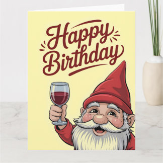 "Happy Birthday" Wine-Toasting Gnome Card