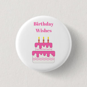 Happy Birthday Wishes Badge 1 Inch Round Button