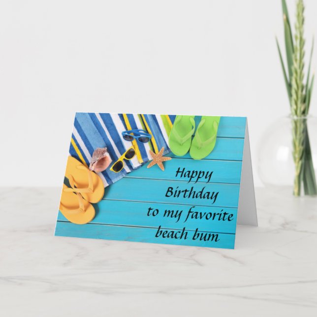 ***HAPPY BIRTHDAY**** WISHES FOR MY FAV BEACH BUM CARD (Front)