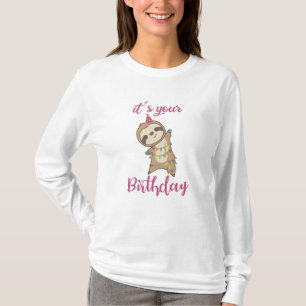 Happy Birthday Wishes To You Sloth Cute T-Shirt