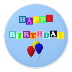 Happy Birthday with Balloons by Shirley Taylor Ceramic Knob