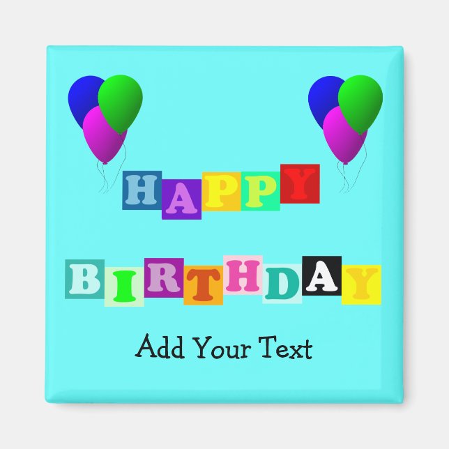 Happy Birthday with Balloons by ShirleyTaylor Magnet (Front)