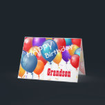 Happy Birthday with Balloons GRANDSON Card<br><div class="desc">Happy Birthday with Colourful Balloons GRANDSON. This festive design with its colourful balloons you can personalize with a birthday year, name, and sentiment makes a one-of-a-kind birthday greeting card for a very special GRANDSON. Text is customizable. You can personalize for any year birthday and any family relationship including 1st 2nd...</div>