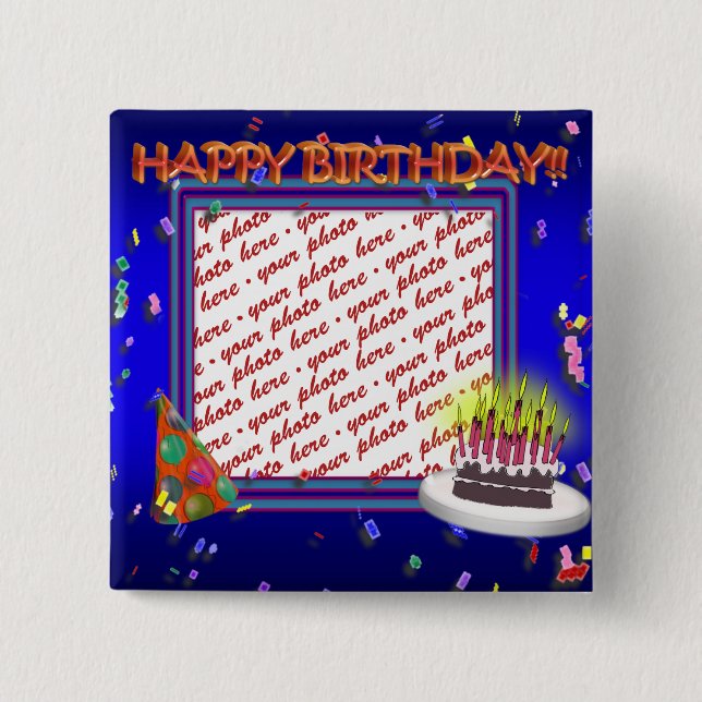Happy Birthday With Confetti  Photo Frame 2 Inch Square Button (Front)