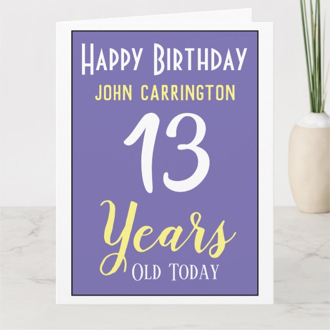 Happy Birthday with Name & Age 13 Years Card (Front)