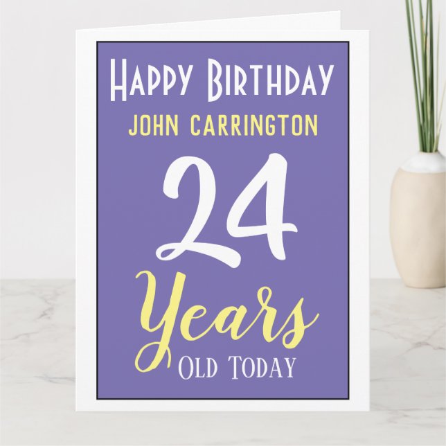 Happy Birthday with Name & Age 24 Years Card (Front)