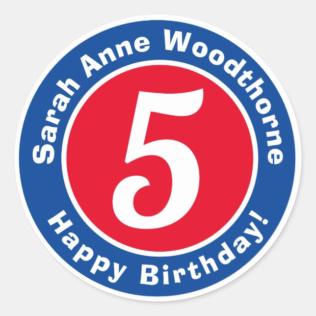 Happy Birthday with Name & Age 5 Classic Round Sticker (Front)