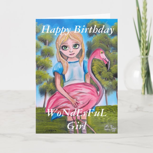 Happy Birthday, WoNdErFuL Girl Alice in wonderland Card (Front)
