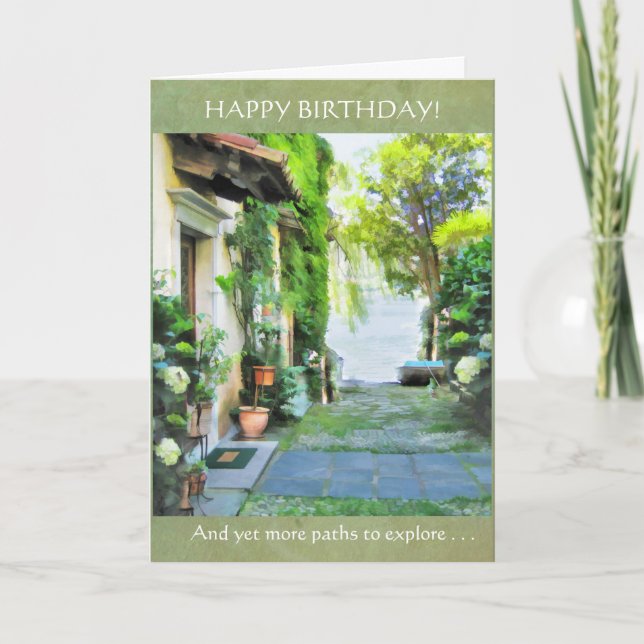 Happy Birthday -- yet more paths to explore Card (Front)