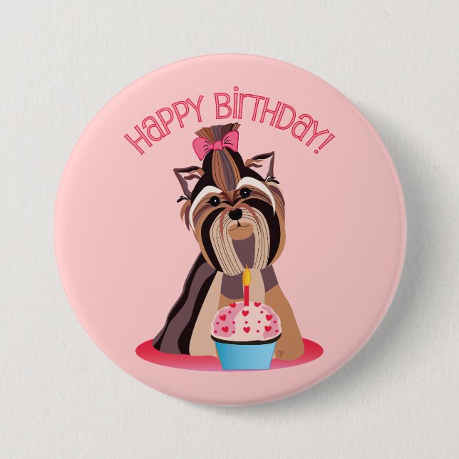 Happy Birthday Yorkie 3 Inch Round Button (Front)