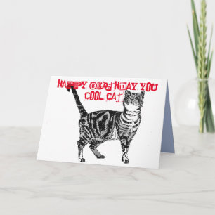 Happy Birthday You Cool Tabby Cat Birthday Card