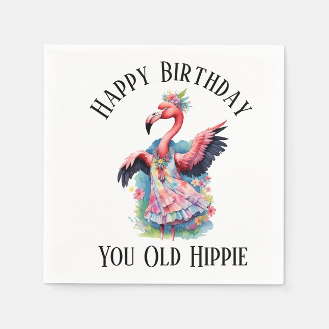 Happy Birthday You Old Hippie Retro Seventies Napkin (Front)