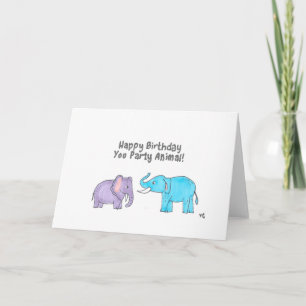 Happy Birthday You Party Animal - Elephants Card