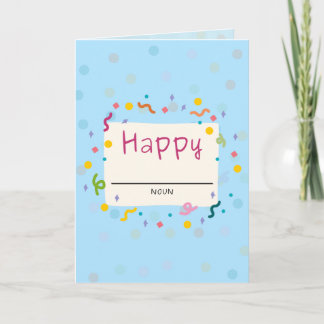 Happy (Blank) Card