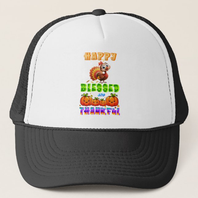 Happy Blessed And Thankful Trucker Hat (Front)