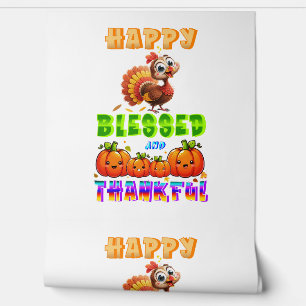 Happy Blessed And Thankful Wallpaper