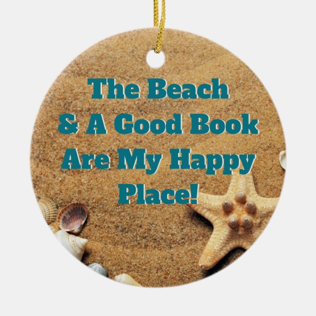 Happy Book Reading Beach Bookworm Bibliophile Ceramic Ornament (Front)