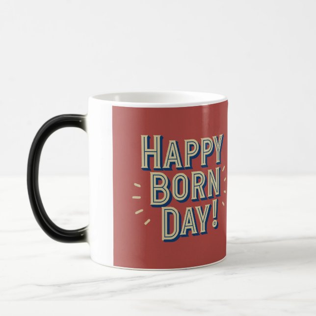Happy Born Day Design Magic Mug (Left)