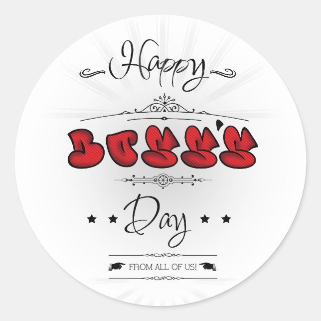 Happy Boss's Day Classic Round Sticker (Front)