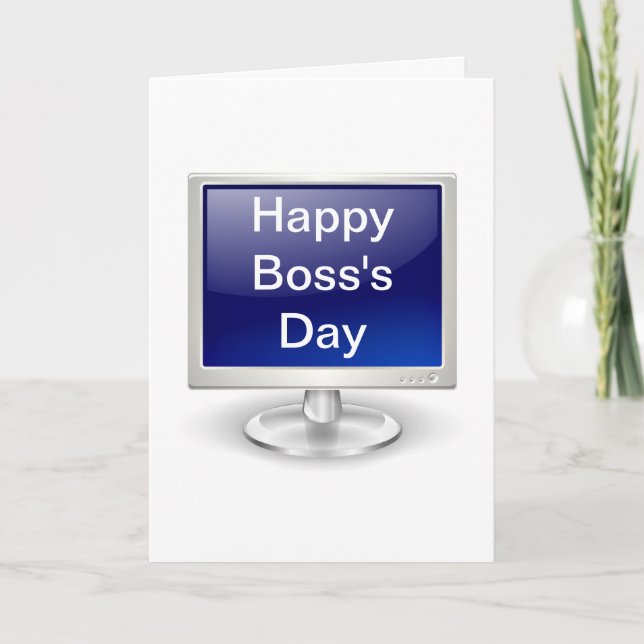 Happy Boss's Day with computer monitor Holiday Card (Front)