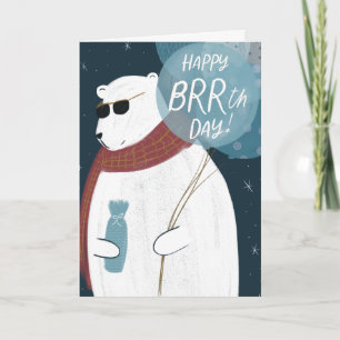Happy BRRth Day Polar Bear Birthday Greeting Card