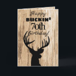 Happy Buckin 70th Birthday Hunting Card<br><div class="desc">"Happy Buckin' 70th Birthday" greeting card for the hunter with a sense of humour.  Large antler deer silhouette by artist ©Tina Hesskew of Fishing Hunting Life.</div>