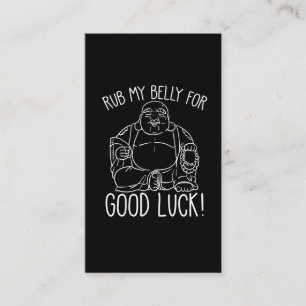 Happy Buddha Rub my Belly for good luck Buddhist Business Card