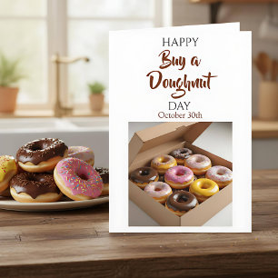 Happy Buy a Doughnut Day   October 29th Card