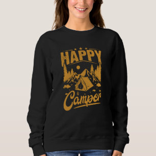 Happy Camper Adventure for Outdoor Enthusiasts Sweatshirt