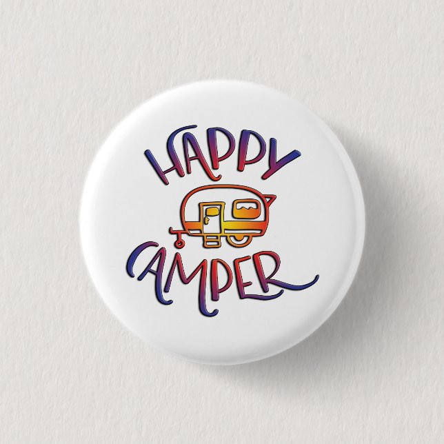 Happy Camper Badge 1 Inch Round Button (Front)