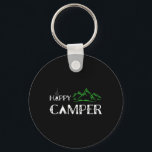 Happy Camper - Camping For Men1  Keychain<br><div class="desc">Happy Camper - Camping For Men1</div>