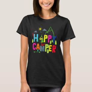 Happy Camper Camping Funny Gift Men Women Kids T-Shirt