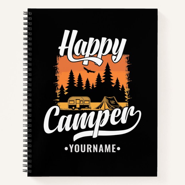 Happy Camper Camping Hiking Travel Caravan Life Notebook (Front)