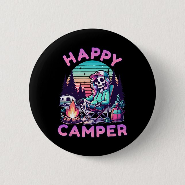 Happy Camper Skeleton Camping Funny Summer Vacatio 2 Inch Round Button (Front)