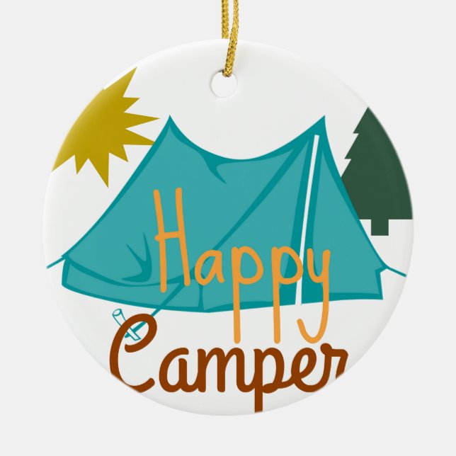 Happy Camper Tent Outdoors Ceramic Ornament (Front)