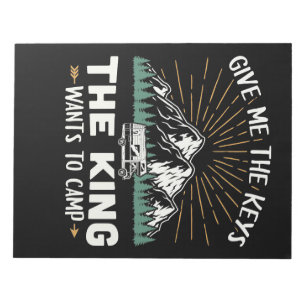Happy Camper The King Wants To Camp Notepad