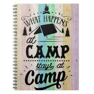Happy Camper What Happens At Camp Notebook