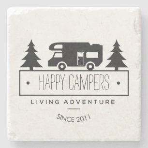 Happy Campers   Camping RVs RVers RVing Retired Stone Coaster