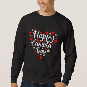Happy Canada Day I Love Canada Heart Maple Leaf Sweatshirt