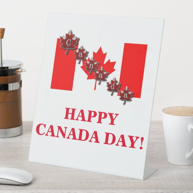 HAPPY CANADA DAY PEDESTAL SIGN (In SItu)