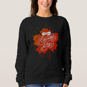 Happy Canada Day Sweatshirt