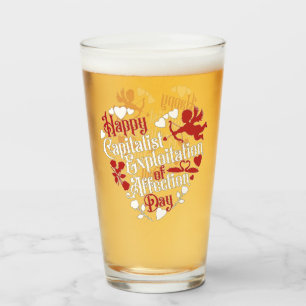 Happy Capitalist Exploitation of Affection Day Glass