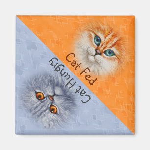 Happy Cat Fed Sad Cat Hungry Magnet